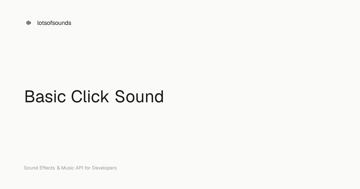 Basic Click Sound — Free Sound Effect | lotsofsounds